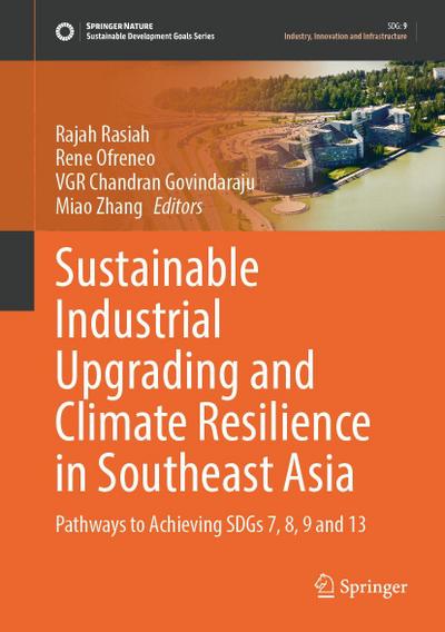 Sustainable Industrial Upgrading and Climate Resilience in Southeast Asia