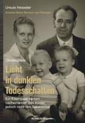 Licht in dunklen Todesschatten... Ein Elternpaar verliert nacheinander drei Kinder, jedoch nicht den Lebensmut