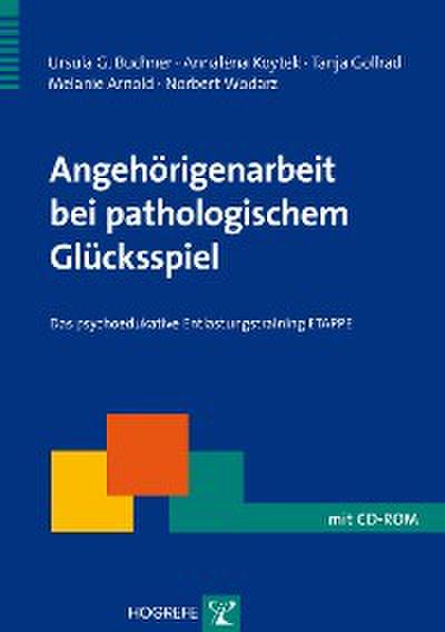 Angehörigenarbeit bei pathologischem Glücksspiel