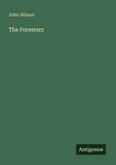 The Foresters