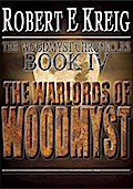 The Warlords of Woodmyst