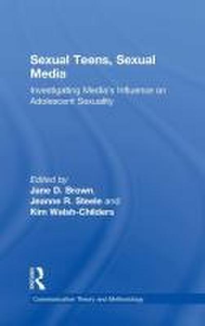 Sexual Teens, Sexual Media