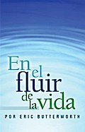 En el fluir de la vida