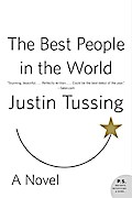 The Best People in the World - Justin Tussing