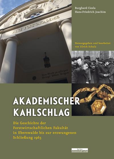 Ciesla,Akad.Kahlschlag