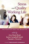 Stress and Quality of Working Life
