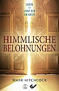 Himmlische Belohnungen