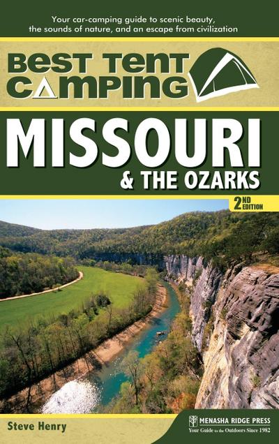 Best Tent Camping: Missouri & the Ozarks