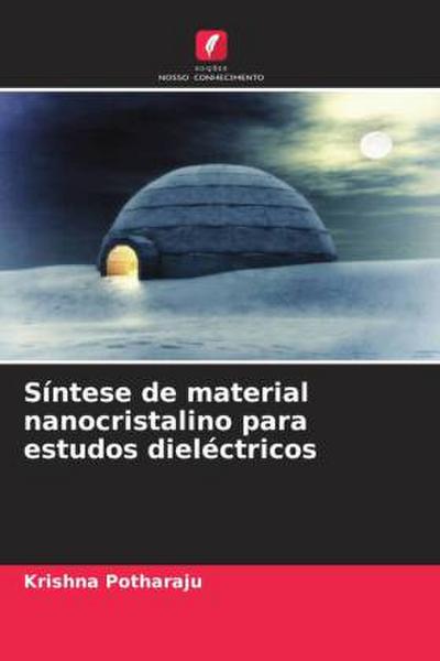 Síntese de material nanocristalino para estudos dieléctricos