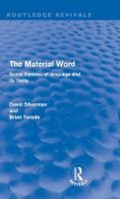 The Material Word (Routledge Revivals)