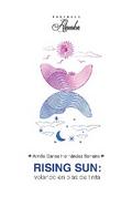 Rising sun: flotando en olas de tinta