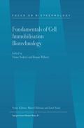 Fundamentals of Cell Immobilisation Biotechnology