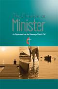 The Christian as Minister