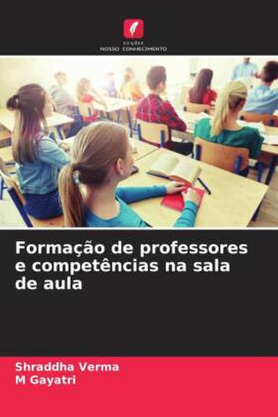 Formação de professores e competências na sala de aula