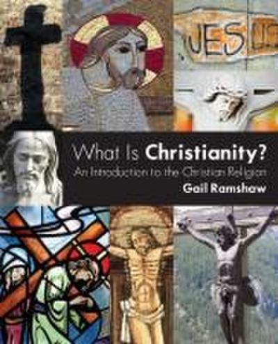 What Is Christianity?