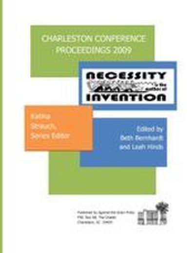 Charleston Conference Proceedings, 2009