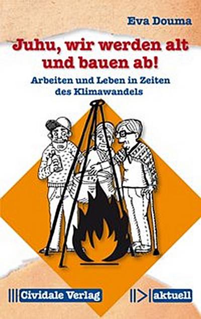 Juhu, wir werden alt und bauen ab!