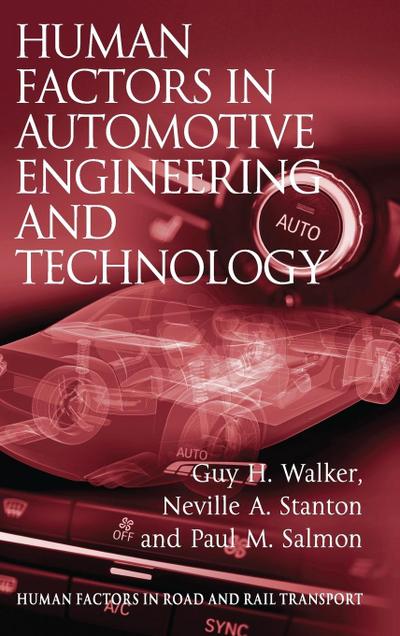 Human Factors in Automotive Engineering and Technology