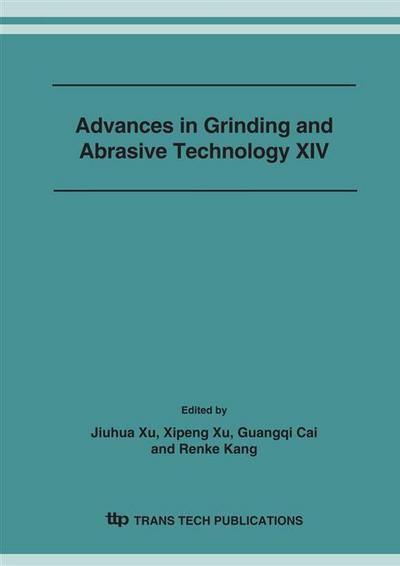 Advances in Grinding and Abrasive Technology XIV