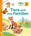 Frag doch mal die Maus: Tiere und ihre Familien