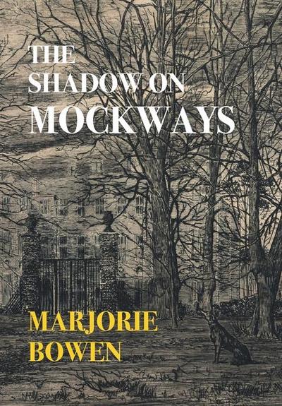 The Shadow on Mockways