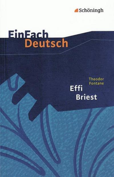 Theodor Fontane: Effi Briest
