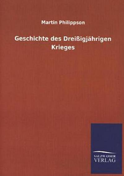 Geschichte des Dreißigjährigen Krieges