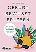 Geburt bewusst erleben