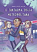 Il Fantasma della Metropolitana