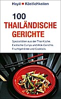 100 thailändische Gerichte