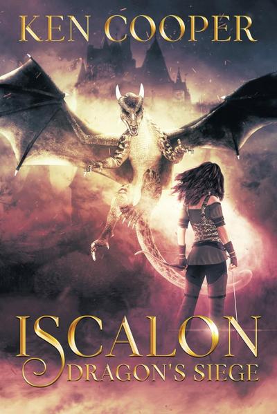 Iscalon: Dragon’s Siege