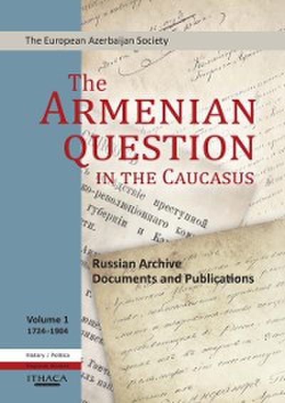 The Armenian Question - Part I