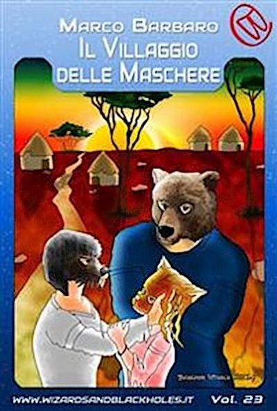 Il Villaggio delle Maschere