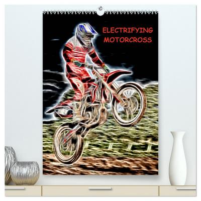 Electrifying Motorcross (High Quality Premium Wall Calendar 2026 DIN A2 portrait),CALVENDO 12 Month Wall Calendar