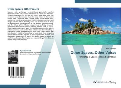 Other Spaces, Other Voices
