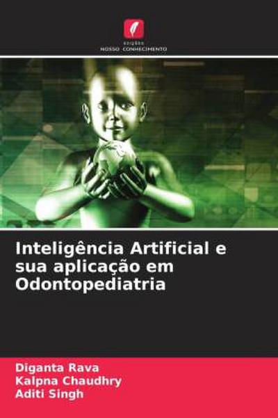 Inteligência Artificial e sua aplicação em Odontopediatria