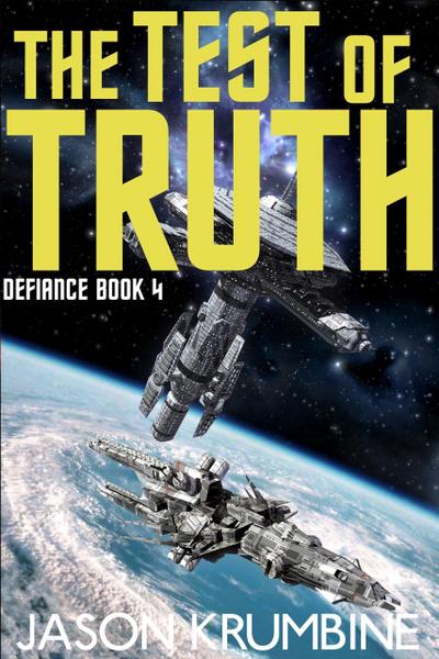 The Test of Truth (Defiance, #4)