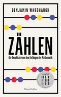 Zählen. Die Geschichte von den Anfängen der Mathematik