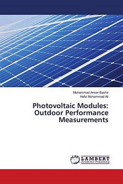 Photovoltaic Modules: Outdoor Performance Measurements