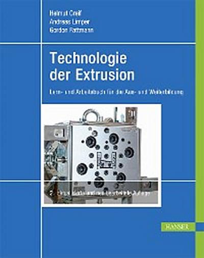 Technologie der Extrusion