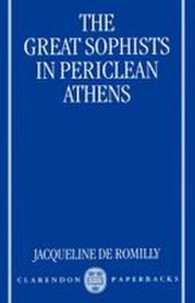 The Great Sophists in Periclean Athens