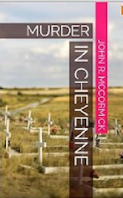 Murder In Cheyenne