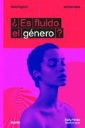 ¿Es fluido el género?