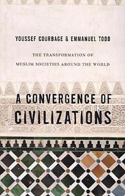 A Convergence of Civilizations