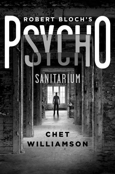 Robert Bloch’s Psycho: Sanitarium