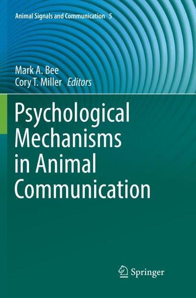Psychological Mechanisms in Animal Communication
