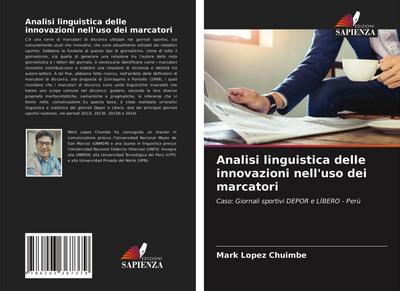 Analisi linguistica delle innovazioni nell’uso dei marcatori