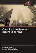 Crescita intelligente contro lo sprawl