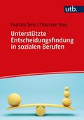 Unterstützte Entscheidungsfindung in sozialen Beru