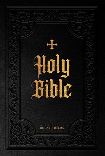 Douay-Rheims Bible Large Print Edition